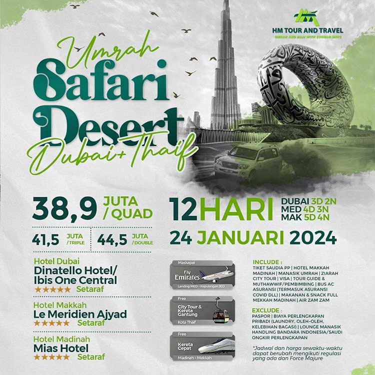PAKET UMRAH SAFARI DESERT DUBAI PLUS THAIF 24 JANUARI 2024