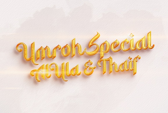 UMROH PLUS AL ULA & THAIF